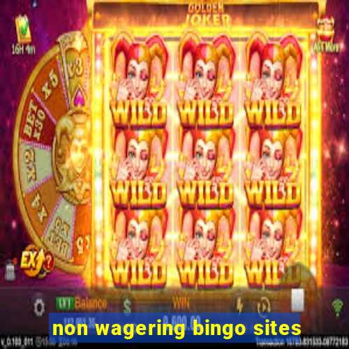 non wagering bingo sites