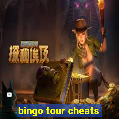 bingo tour cheats