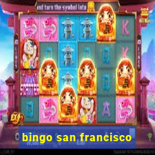 bingo san francisco