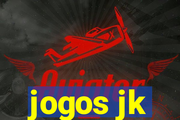 jogos jk