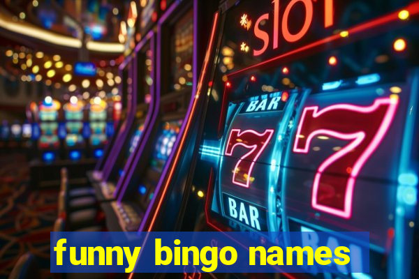 funny bingo names