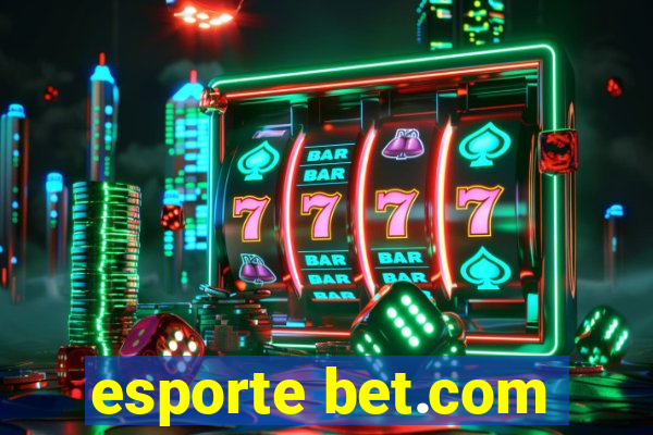 esporte bet.com