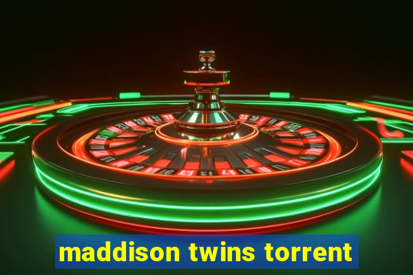 maddison twins torrent