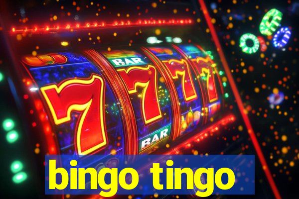 bingo tingo