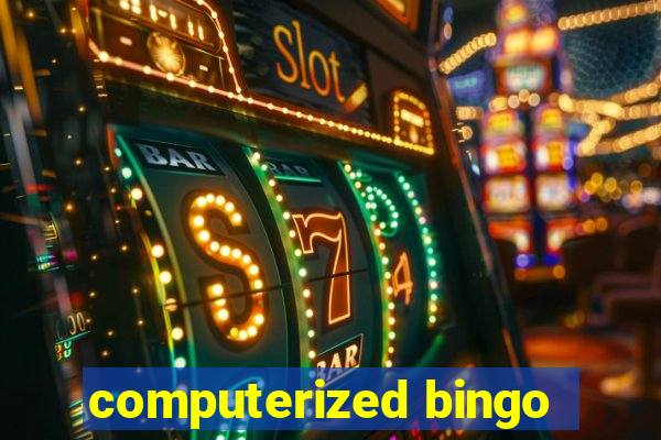 computerized bingo