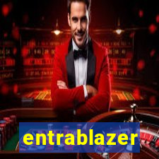 entrablazer