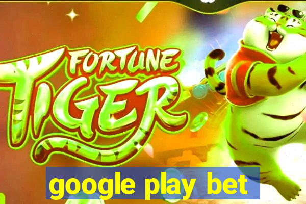 google play bet