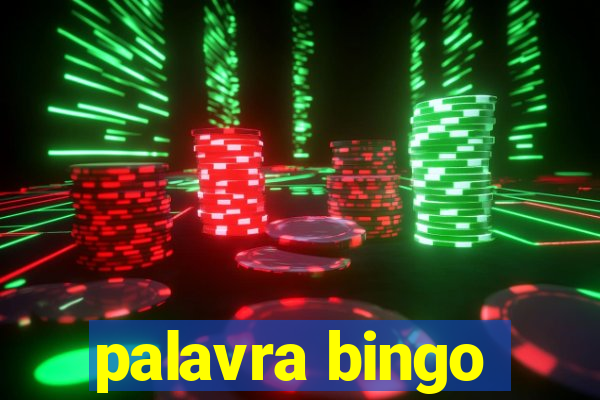 palavra bingo