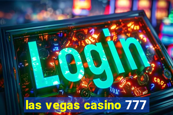 las vegas casino 777