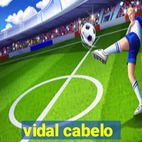 vidal cabelo