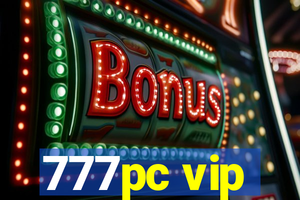 777pc vip