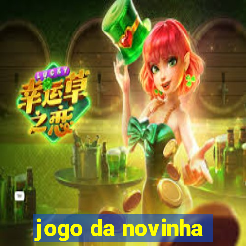 jogo da novinha