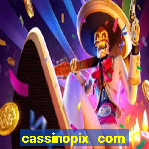 cassinopix com casino pgsoft fortune ox