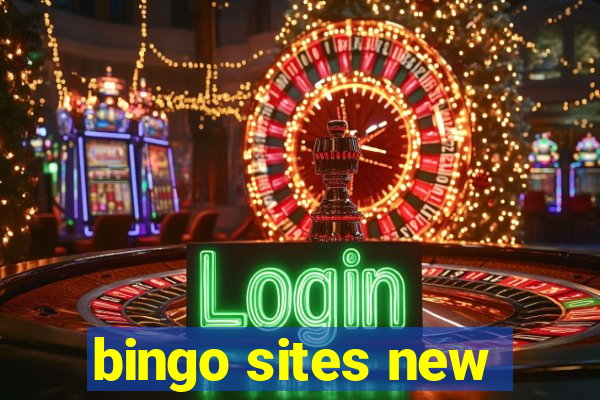 bingo sites new