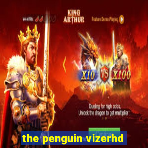 the penguin vizerhd