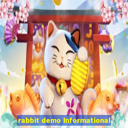 rabbit demo Informational