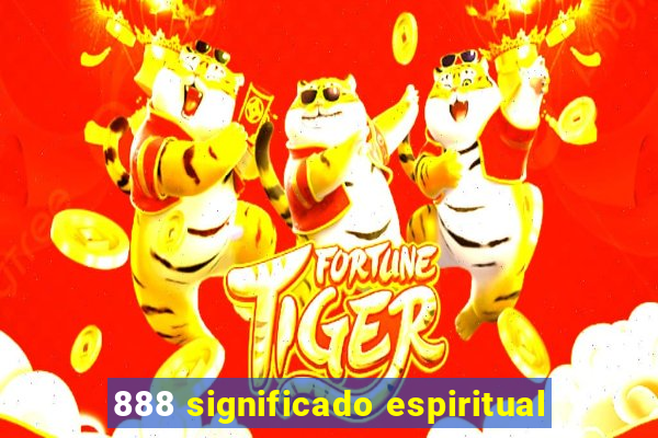 888 significado espiritual