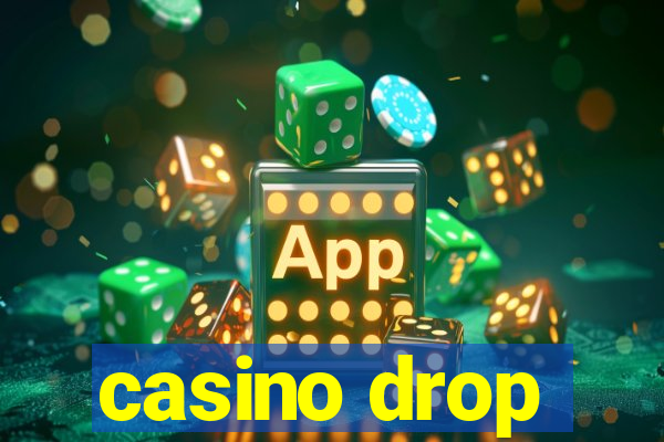 casino drop