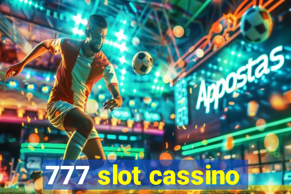 777 slot cassino