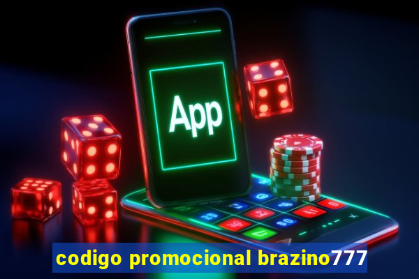 codigo promocional brazino777