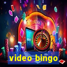 video bingo