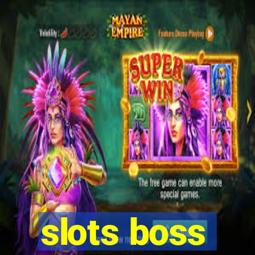 slots boss