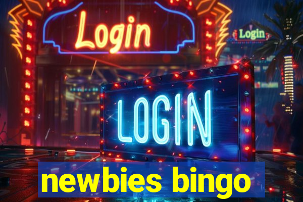 newbies bingo