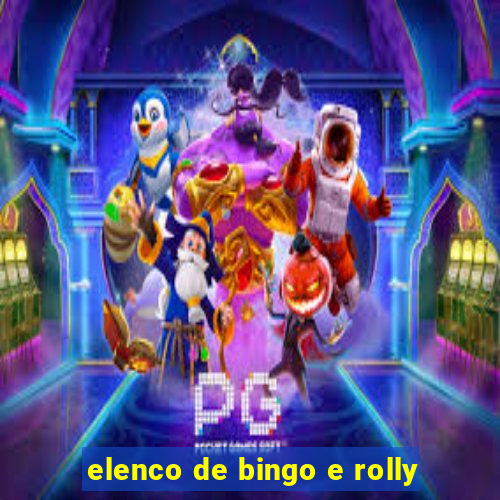 elenco de bingo e rolly