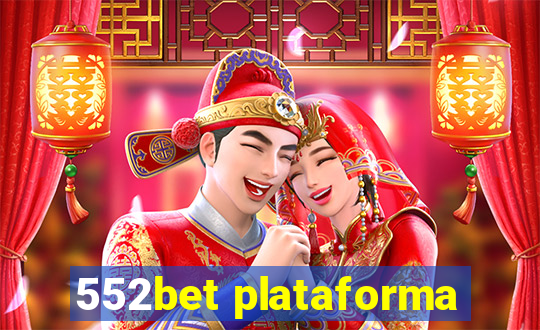 552bet plataforma