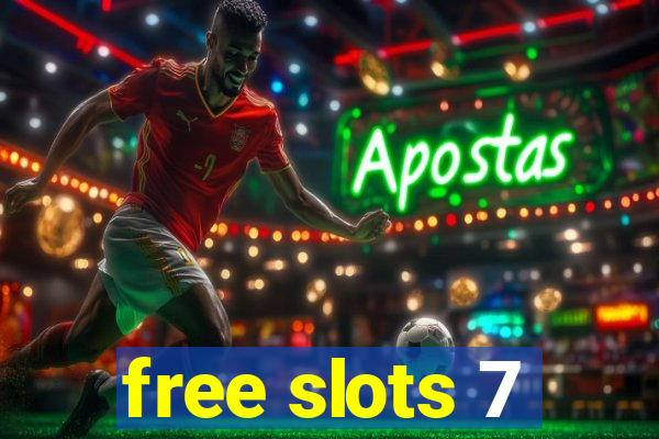 free slots 7