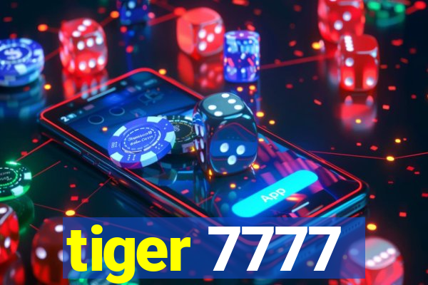 tiger 7777