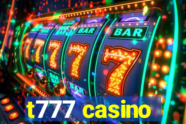 t777 casino