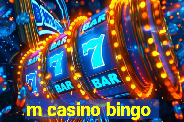 m casino bingo