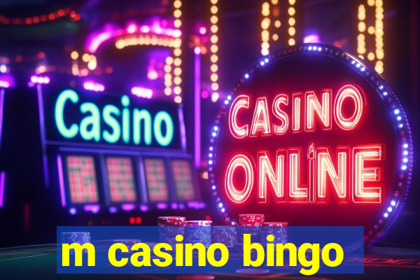 m casino bingo