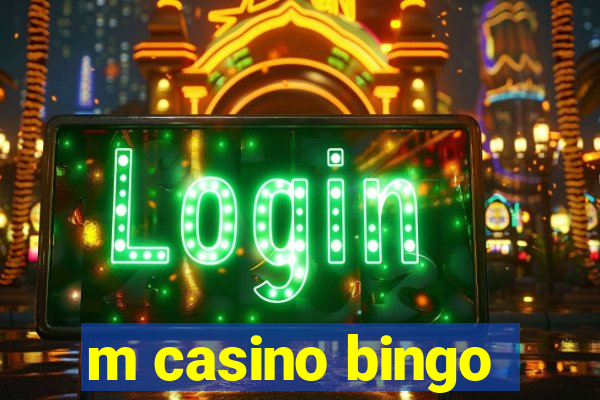 m casino bingo