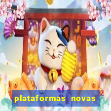 plataformas novas pagando muito