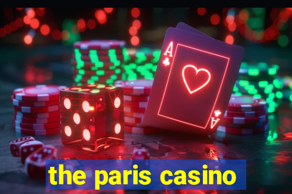 the paris casino