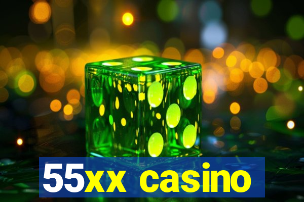 55xx casino