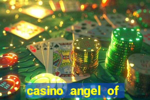 casino angel of the winds