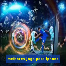 melhores jogo para iphone