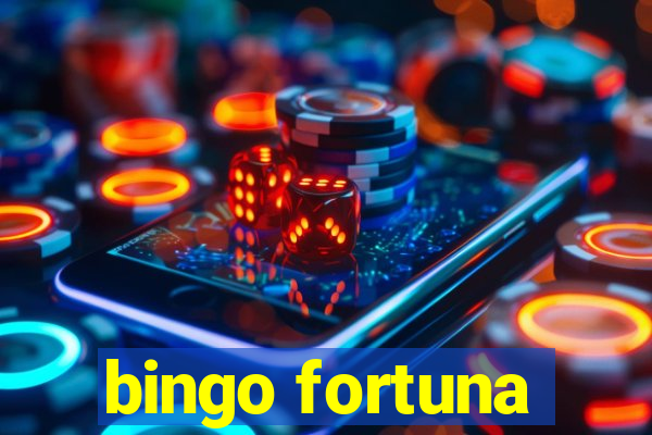 bingo fortuna