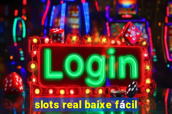 slots real baixe fácil