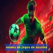 nomes de jogos de cassino