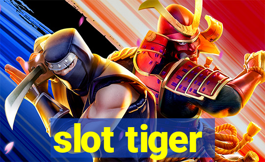 slot tiger