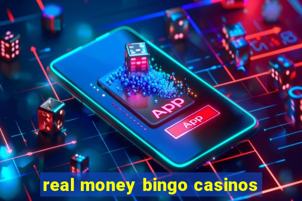 real money bingo casinos