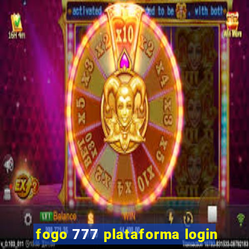 fogo 777 plataforma login