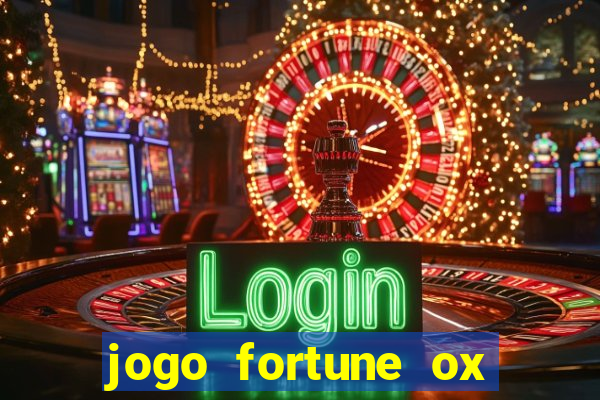 jogo fortune ox demo grátis