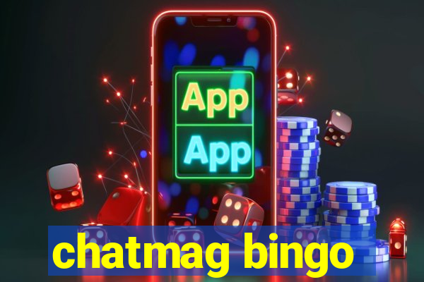 chatmag bingo