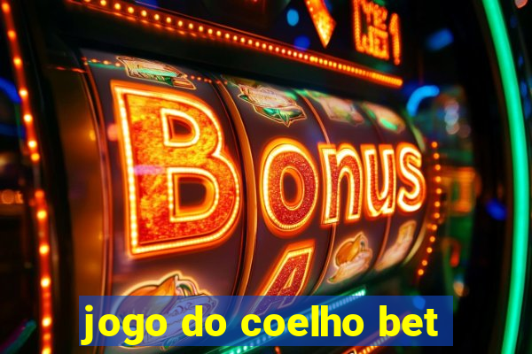 jogo do coelho bet