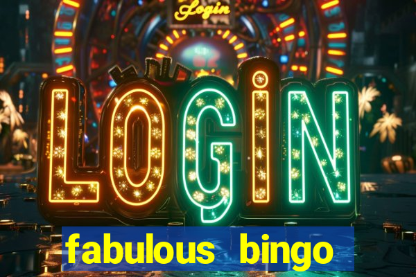 fabulous bingo bonus code